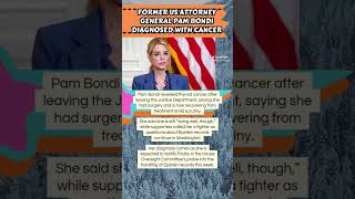 Pam Bondi’s Cancer Battle 💔