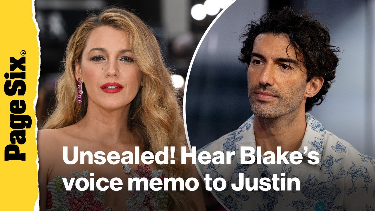 Blake Lively's private voice memo to Justin Baldoni unsealed as nasty ...