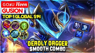 Deadly Dagger With Smooth Combo [ Top 1 Global Gusion S14 ] ɢᴏsᴜ Hoon Mobile Legends