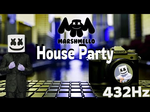 Marshmello - House Party (432Hz)
