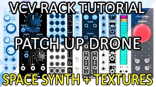 VCV Rack Tutorial: Patch Up Drone Space Synth (Patch 1)