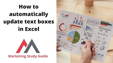 How to automatically update text boxes in Excel