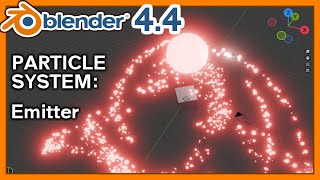 Learn Blender 4.4 - Particle Systems: Emitter, Animation, Force Field and Collisions