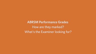 ABRSM - Assessing the Performance Grades