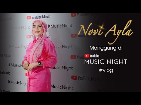 Novi Ayla Manggung di YouTube Music Night #vlog