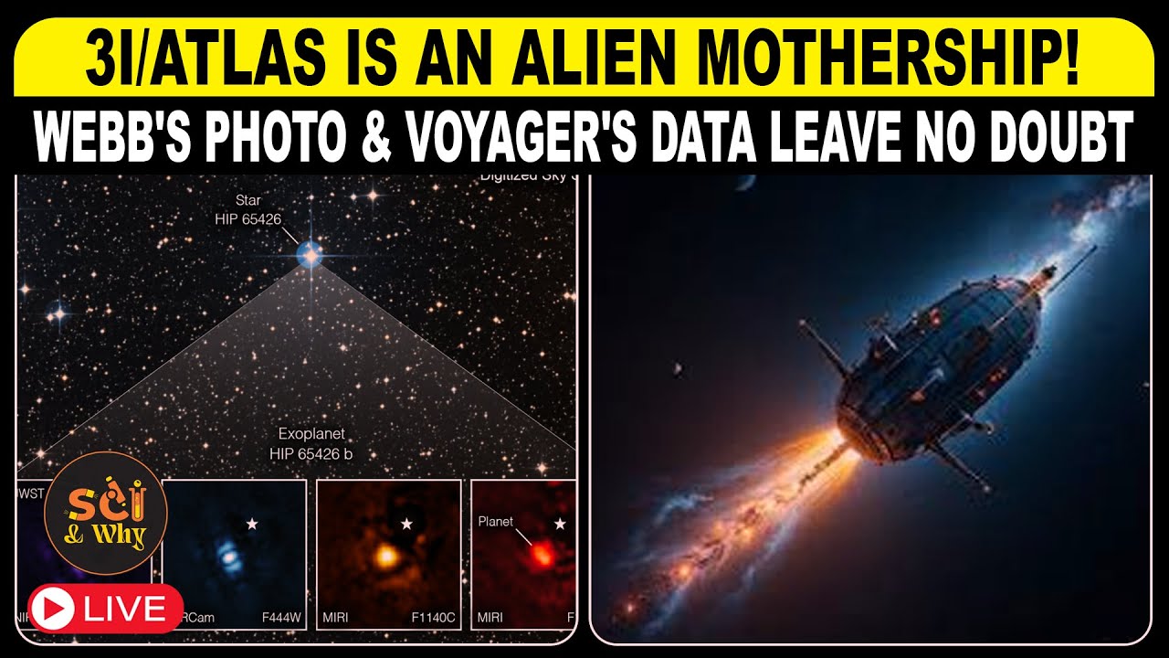 🔴LIVE : 3I/ATLAS Is An Alien Mothership! Webb's Photo & Voyager's Data Leave No Doubt