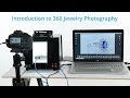 Introduction to 360 jewelry photography