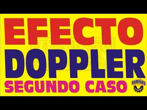 EFECTO DOPPLER-SEGUNDO CASO