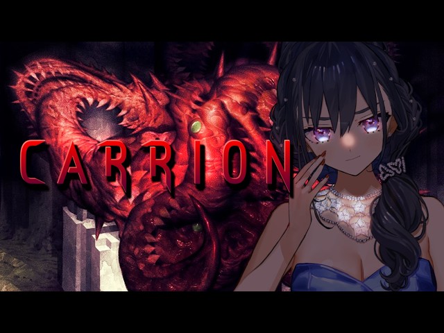 【Carrion】Hold