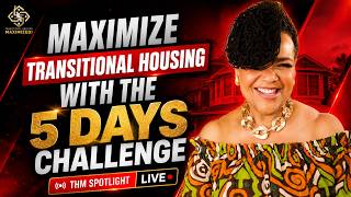 Why Transitional Housing 5-Day Challenge Is Your BEST Option NOW