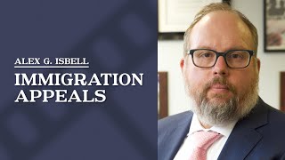 Immigration Appeals | Alex G. Isbell