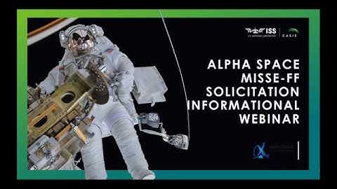 CASIS-Alpha Space MISSE Platform Informational Webinar