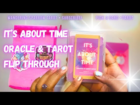 IT’S ABOUT TIME ORACLE & TAROT DECK flip through ⏰⏰🔥💕🔮