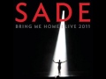 Cherish The Day  -  (Live - Audio Only 2011) - Sade