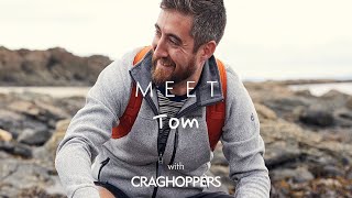 Meet Tom | SS24 Campaign Stars | Craghoppers