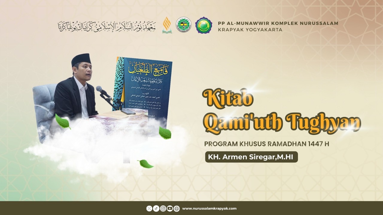 Pengajian Kitab Qami’ al-Thughyan #4 - K.H. Armen Siregar, M.HI - Nurussalam Krapyak