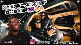 D4m Sloan ~ “swagg talk” Official music video | REACTION VIDEO 😈🔥🔥
