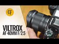 Viltrox 40mm f25 lens review