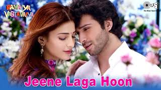Jeene Laga Hoon (Lyrics) - Atif Aslam & Shreya Ghoshal | [Hindi] | Tips Music