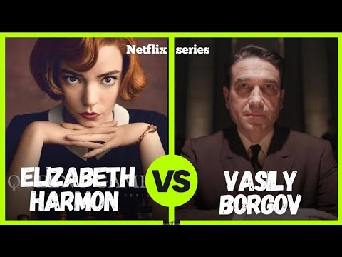 Elizabeth Harmon vs Vasily Borgov - Final Game ll Netflix Series - The ...