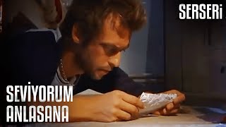 Sibel, Ömere Mektup Yazdı - Serseri 55. Bölüm