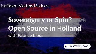 Why The Netherlands is Leading the Open Source Movement