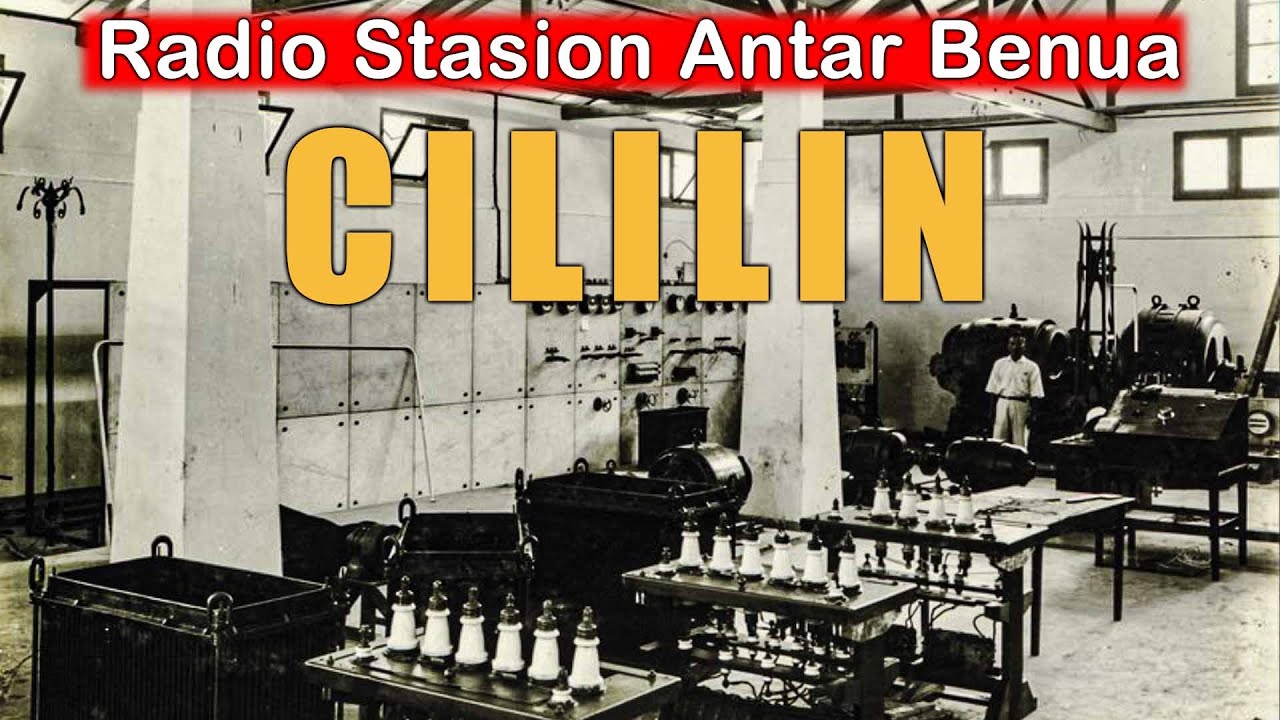 RADIO CILILIN | Penghubung radio pertama dari Indonesia ke Belanda