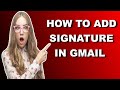 How to add signature in Gmail from mobile.কিভাবে মোবাইল থেকে জিমেইলে স্বাক্ষর যোগ করবেন।