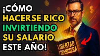 10 Inversiones Rentables para Multiplicar tu Salario y Dejar de Trabajar (Fáciles de Aplicar)