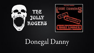 Watch Jolly Rogers Donegal Danny video