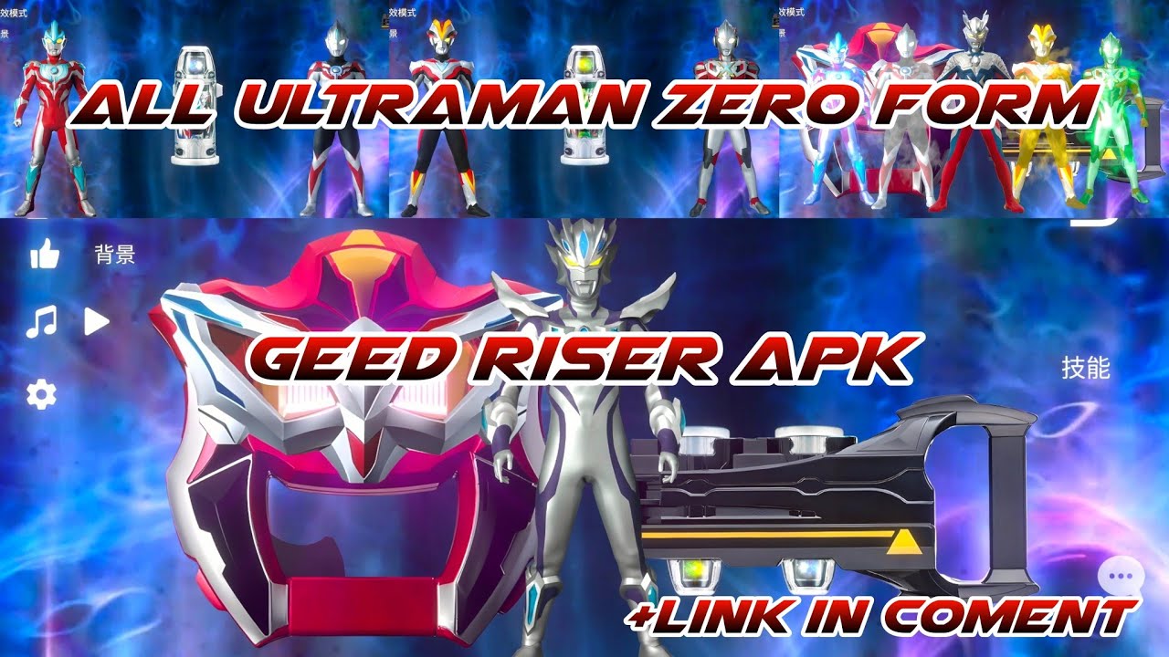 All Ultraman Zero Forms And Finisher in Geed Riser APK! - Geed Riser APK