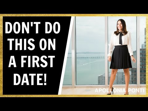 Video: What A Girl Shouldn't Do On Her First Date