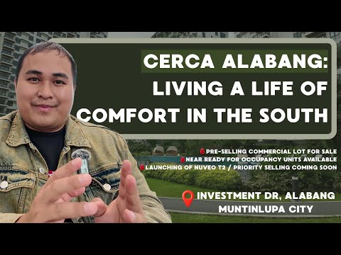 ALVEO | CERCA, ALABANG LAS-PIÑAS -- THE SERENDRA OF THE METRO SOUTH & LAST 1 COMMERCIAL LOT FOR SALE