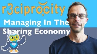 Managing And Examples Of Sharing Economy Companies - Startup And Small Business Strategy Saturday