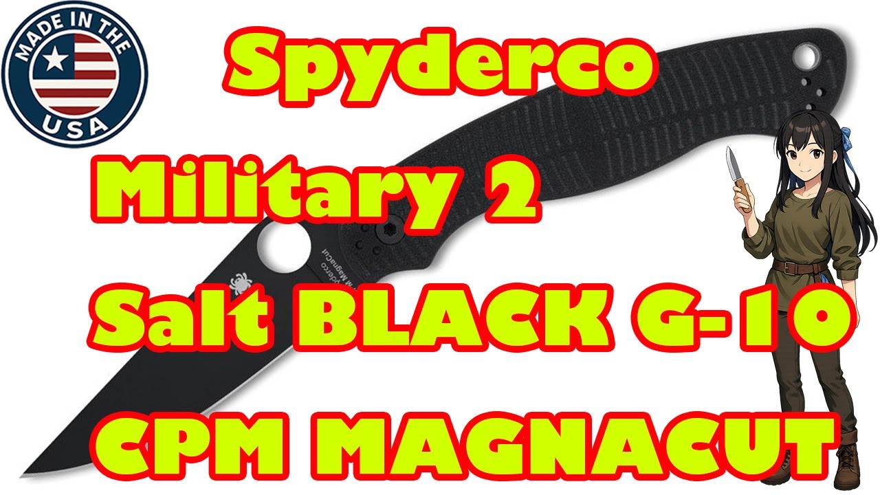 Spyderco【スパイダルコ】□ ミリタリー2 ソルト 【CPM-MAGNACUT 