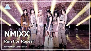 [#예능연구소8K] NMIXX – Run For Roses (엔믹스 – 런 포 로지스) FanCam | Show! MusicCore | MBC240217방송