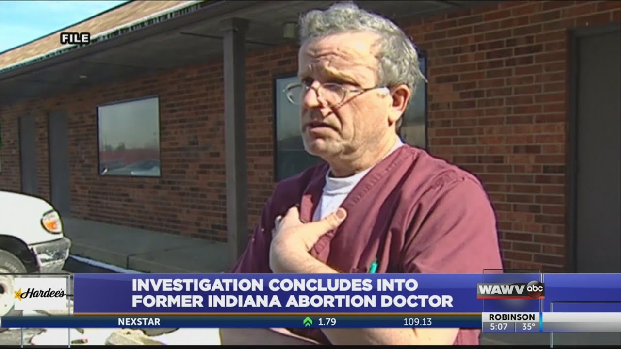Investigation concludes into former Indiana abortion doctor - YouTube