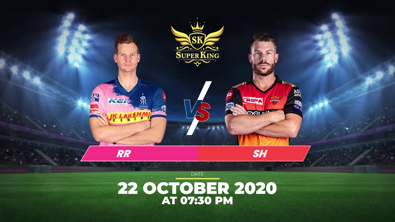MATCH NO. 40 IN IPL 2020 RR vs. SRH | IPL MATCH | CRICKET MATCH | SUPERKING