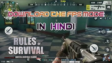 Download the fpp(First person prospective) mode in Rules of Survival on Android!! 😻😻