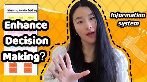 Enhancing Decision Making Through Information System