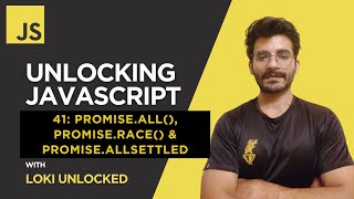 Promise.all(), Promise.race() & Promise.allSettled (2025) | Unlocking JavaScript #41