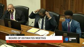 Board Of Estimates Meeting; May 4, 2022