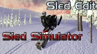 Sled Simulator - Sled Edit - 2014 [HD]