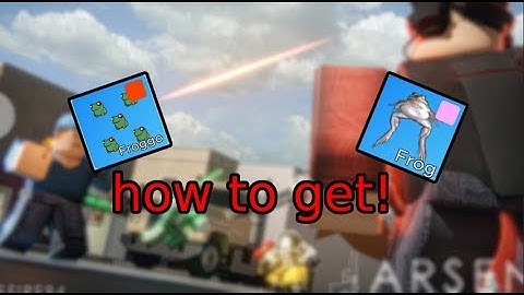 HOW TO GET FROG MELEE IN ARSENAL