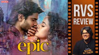 EPIC Movie Review By Ram Venkat Srikar | Gulte Pro