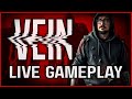 🔴 VEIN Live Gameplay | Part Three