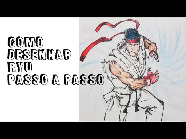 COMO DESENHAR um RYU ( Street Fighter ) passo a passo 