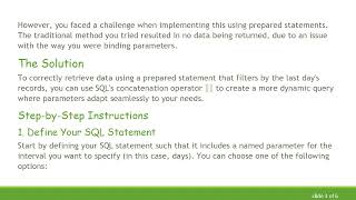 Retrieving SQLite3 Rows Using Prepared Statements with datetime('now', '-1 day')