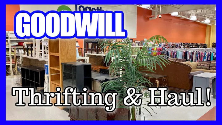 GOODWILL THRIFT WITH ME & HAUL! May 2022!