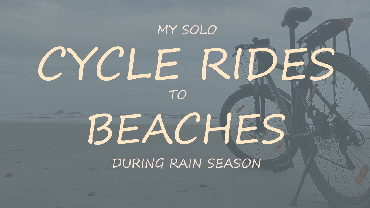 Solo ride to beaches